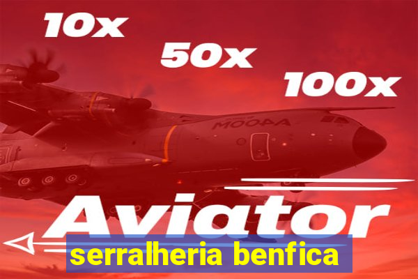 serralheria benfica